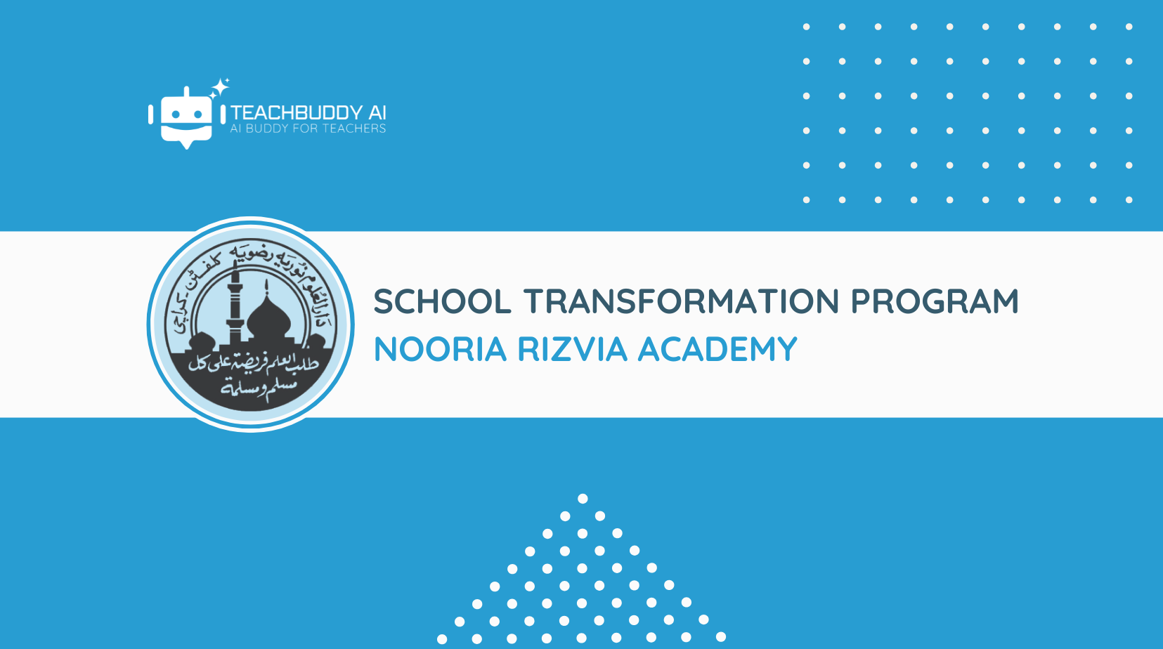 School Transformation Program - Nooria Rizvia Academy