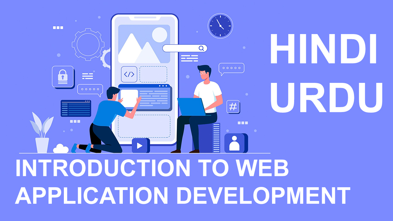 Introduction to Web Application Development